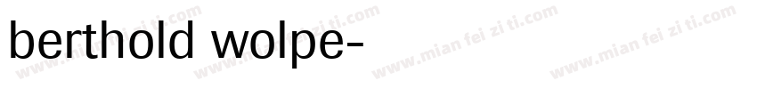 berthold wolpe字体转换